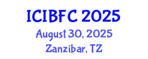 International Conference on Islamic Banking, Finance and Commerce (ICIBFC) August 30, 2025 - Zanzibar, Tanzania