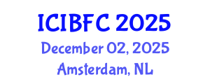International Conference on Islamic Banking, Finance and Commerce (ICIBFC) December 02, 2025 - Amsterdam, Netherlands