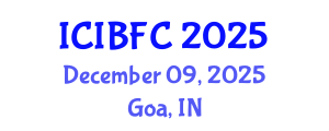 International Conference on Islamic Banking, Finance and Commerce (ICIBFC) December 09, 2025 - Goa, India