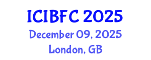 International Conference on Islamic Banking, Finance and Commerce (ICIBFC) December 09, 2025 - London, United Kingdom