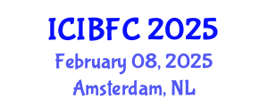 International Conference on Islamic Banking, Finance and Commerce (ICIBFC) February 08, 2025 - Amsterdam, Netherlands