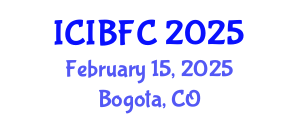 International Conference on Islamic Banking, Finance and Commerce (ICIBFC) February 15, 2025 - Bogota, Colombia
