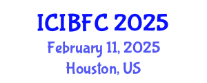 International Conference on Islamic Banking, Finance and Commerce (ICIBFC) February 11, 2025 - Houston, United States