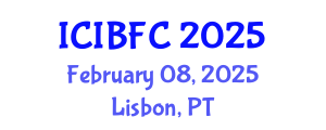 International Conference on Islamic Banking, Finance and Commerce (ICIBFC) February 08, 2025 - Lisbon, Portugal