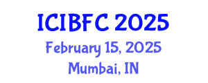 International Conference on Islamic Banking, Finance and Commerce (ICIBFC) February 15, 2025 - Mumbai, India