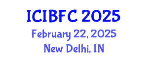 International Conference on Islamic Banking, Finance and Commerce (ICIBFC) February 22, 2025 - New Delhi, India