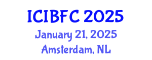 International Conference on Islamic Banking, Finance and Commerce (ICIBFC) January 21, 2025 - Amsterdam, Netherlands