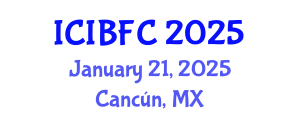 International Conference on Islamic Banking, Finance and Commerce (ICIBFC) January 21, 2025 - Cancún, Mexico