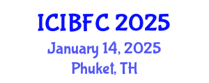 International Conference on Islamic Banking, Finance and Commerce (ICIBFC) January 14, 2025 - Phuket, Thailand
