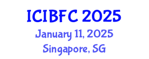 International Conference on Islamic Banking, Finance and Commerce (ICIBFC) January 11, 2025 - Singapore, Singapore