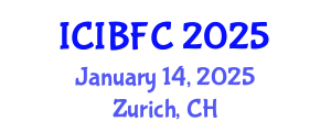 International Conference on Islamic Banking, Finance and Commerce (ICIBFC) January 14, 2025 - Zurich, Switzerland