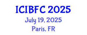 International Conference on Islamic Banking, Finance and Commerce (ICIBFC) July 19, 2025 - Paris, France