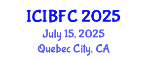 International Conference on Islamic Banking, Finance and Commerce (ICIBFC) July 15, 2025 - Quebec City, Canada