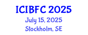 International Conference on Islamic Banking, Finance and Commerce (ICIBFC) July 15, 2025 - Stockholm, Sweden