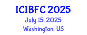 International Conference on Islamic Banking, Finance and Commerce (ICIBFC) July 15, 2025 - Washington, United States