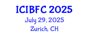 International Conference on Islamic Banking, Finance and Commerce (ICIBFC) July 29, 2025 - Zurich, Switzerland
