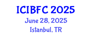 International Conference on Islamic Banking, Finance and Commerce (ICIBFC) June 28, 2025 - Istanbul, Turkey