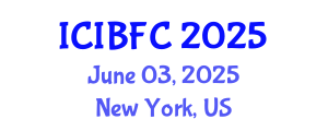 International Conference on Islamic Banking, Finance and Commerce (ICIBFC) June 03, 2025 - New York, United States