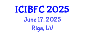 International Conference on Islamic Banking, Finance and Commerce (ICIBFC) June 17, 2025 - Riga, Latvia
