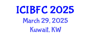 International Conference on Islamic Banking, Finance and Commerce (ICIBFC) March 29, 2025 - Kuwait, Kuwait