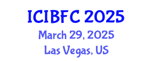 International Conference on Islamic Banking, Finance and Commerce (ICIBFC) March 29, 2025 - Las Vegas, United States
