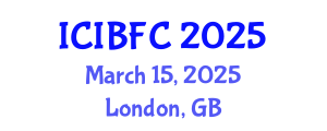International Conference on Islamic Banking, Finance and Commerce (ICIBFC) March 15, 2025 - London, United Kingdom
