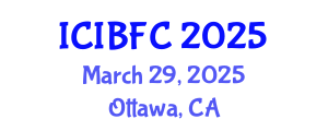 International Conference on Islamic Banking, Finance and Commerce (ICIBFC) March 29, 2025 - Ottawa, Canada