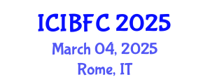 International Conference on Islamic Banking, Finance and Commerce (ICIBFC) March 04, 2025 - Rome, Italy