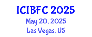 International Conference on Islamic Banking, Finance and Commerce (ICIBFC) May 20, 2025 - Las Vegas, United States