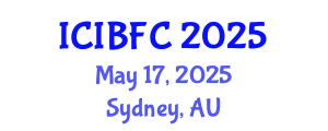 International Conference on Islamic Banking, Finance and Commerce (ICIBFC) May 17, 2025 - Sydney, Australia