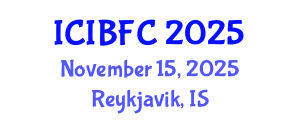 International Conference on Islamic Banking, Finance and Commerce (ICIBFC) November 15, 2025 - Reykjavik, Iceland