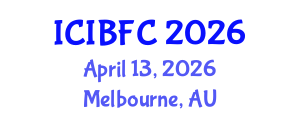 International Conference on Islamic Banking, Finance and Commerce (ICIBFC) April 13, 2026 - Melbourne, Australia International Conference on Islamic Banking, Finance and Commerce (ICIBFC) April 13, 2026 - Melbourne, Australia