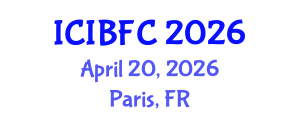 International Conference on Islamic Banking, Finance and Commerce (ICIBFC) April 20, 2026 - Paris, France International Conference on Islamic Banking, Finance and Commerce (ICIBFC) April 20, 2026 - Paris, France