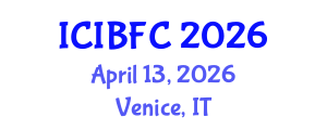 International Conference on Islamic Banking, Finance and Commerce (ICIBFC) April 13, 2026 - Venice, Italy International Conference on Islamic Banking, Finance and Commerce (ICIBFC) April 13, 2026 - Venice, Italy
