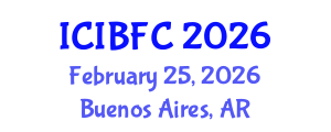 International Conference on Islamic Banking, Finance and Commerce (ICIBFC) February 25, 2026 - Buenos Aires, Argentina