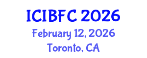 International Conference on Islamic Banking, Finance and Commerce (ICIBFC) February 12, 2026 - Toronto, Canada International Conference on Islamic Banking, Finance and Commerce (ICIBFC) February 12, 2026 - Toronto, Canada