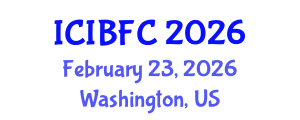 International Conference on Islamic Banking, Finance and Commerce (ICIBFC) February 23, 2026 - Washington, United States International Conference on Islamic Banking, Finance and Commerce (ICIBFC) February 23, 2026 - Washington, United States