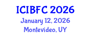 International Conference on Islamic Banking, Finance and Commerce (ICIBFC) January 12, 2026 - Montevideo, Uruguay International Conference on Islamic Banking, Finance and Commerce (ICIBFC) January 12, 2026 - Montevideo, Uruguay