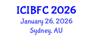 International Conference on Islamic Banking, Finance and Commerce (ICIBFC) January 26, 2026 - Sydney, Australia International Conference on Islamic Banking, Finance and Commerce (ICIBFC) January 26, 2026 - Sydney, Australia