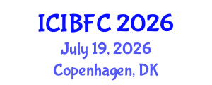 International Conference on Islamic Banking, Finance and Commerce (ICIBFC) July 19, 2026 - Copenhagen, Denmark International Conference on Islamic Banking, Finance and Commerce (ICIBFC) July 19, 2026 - Copenhagen, Denmark