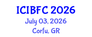 International Conference on Islamic Banking, Finance and Commerce (ICIBFC) July 03, 2026 - Corfu, Greece International Conference on Islamic Banking, Finance and Commerce (ICIBFC) July 03, 2026 - Corfu, Greece