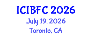 International Conference on Islamic Banking, Finance and Commerce (ICIBFC) July 19, 2026 - Toronto, Canada International Conference on Islamic Banking, Finance and Commerce (ICIBFC) July 19, 2026 - Toronto, Canada
