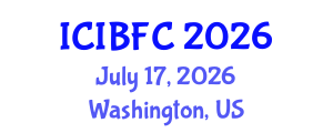 International Conference on Islamic Banking, Finance and Commerce (ICIBFC) July 17, 2026 - Washington, United States International Conference on Islamic Banking, Finance and Commerce (ICIBFC) July 17, 2026 - Washington, United States