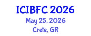 International Conference on Islamic Banking, Finance and Commerce (ICIBFC) May 25, 2026 - Crete, Greece International Conference on Islamic Banking, Finance and Commerce (ICIBFC) May 25, 2026 - Crete, Greece