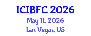International Conference on Islamic Banking, Finance and Commerce (ICIBFC) May 11, 2026 - Las Vegas, United States International Conference on Islamic Banking, Finance and Commerce (ICIBFC) May 11, 2026 - Las Vegas, United States