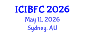 International Conference on Islamic Banking, Finance and Commerce (ICIBFC) May 11, 2026 - Sydney, Australia International Conference on Islamic Banking, Finance and Commerce (ICIBFC) May 11, 2026 - Sydney, Australia