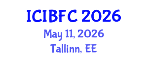 International Conference on Islamic Banking, Finance and Commerce (ICIBFC) May 11, 2026 - Tallinn, Estonia International Conference on Islamic Banking, Finance and Commerce (ICIBFC) May 11, 2026 - Tallinn, Estonia