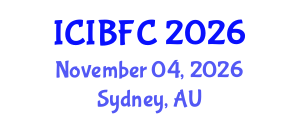 International Conference on Islamic Banking, Finance and Commerce (ICIBFC) November 04, 2026 - Sydney, Australia International Conference on Islamic Banking, Finance and Commerce (ICIBFC) November 04, 2026 - Sydney, Australia