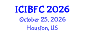 International Conference on Islamic Banking, Finance and Commerce (ICIBFC) October 25, 2026 - Houston, United States International Conference on Islamic Banking, Finance and Commerce (ICIBFC) October 25, 2026 - Houston, United States