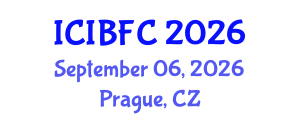 International Conference on Islamic Banking, Finance and Commerce (ICIBFC) September 06, 2026 - Prague, Czechia International Conference on Islamic Banking, Finance and Commerce (ICIBFC) September 06, 2026 - Prague, Czechia